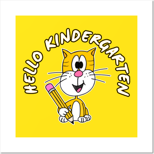 Hello Kindergarten Cat First Day Of School Posters and Art